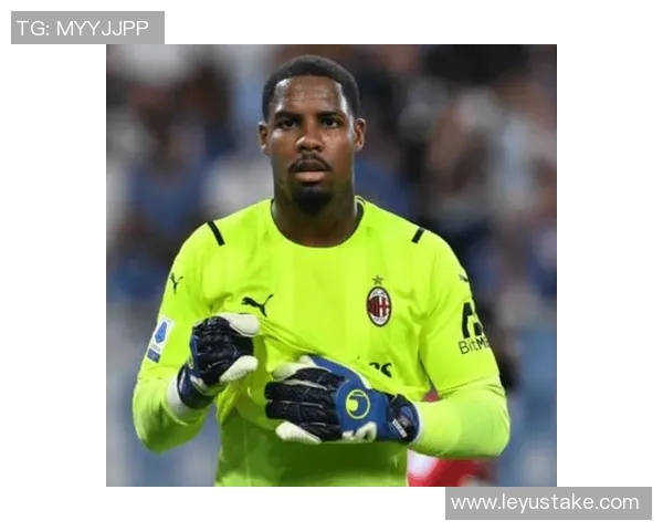 米兰优先续约迈尼昂球员年薪目标达800万欧元